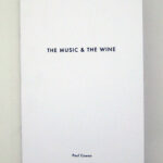 Review: The Music and the Wine by Paul Cowan